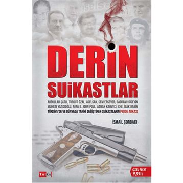 Derin Suikastlar - İsmail Çorbacı