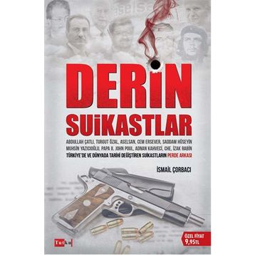 Derin Suikastlar - İsmail Çorbacı