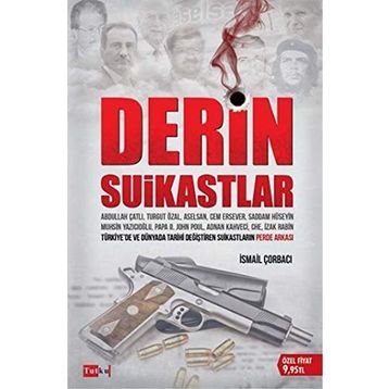 Derin Suikastlar - İsmail Çorbacı