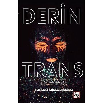Derin Trans - Turgay Dindaroğlu