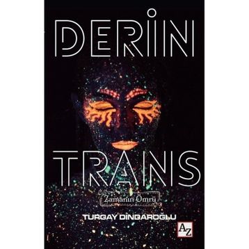 Derin Trans - Turgay Dindaroğlu