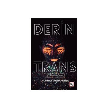 Derin Trans - Turgay Dindaroğlu