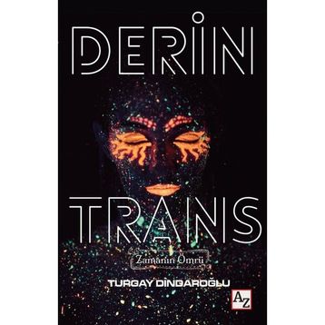 Derin Trans - Turgay Dindaroğlu