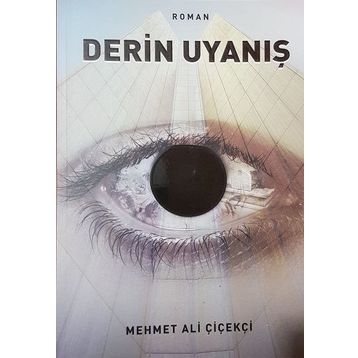 Derin Uyanış - Mehmet Ali Çiçekçi