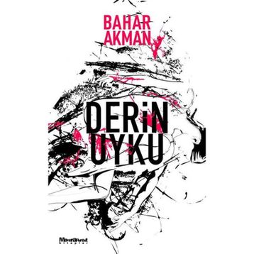 Derin Uyku - Bahar Akman - Oğlak Yayıncılık