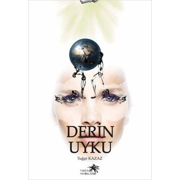 Derin Uyku - Tuğçe Kazaz