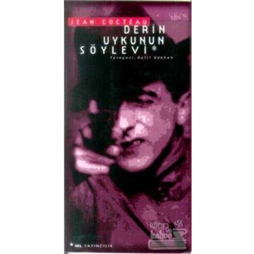 Derin Uykunun Söylevi - Jean Cocteau