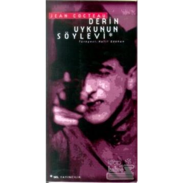 Derin Uykunun Söylevi - Jean Cocteau