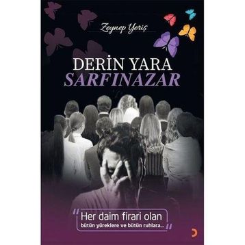 Derin Yara Sarfinazar Zeynep Yeriş