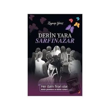 Derin Yara Sarfinazar Zeynep Yeriş