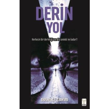 Derin Yol - Solmaz Şahin