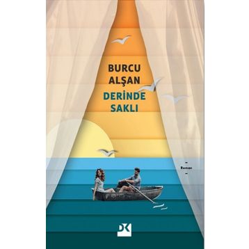Derinde Saklı -Burcu Alşan