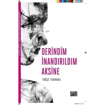Derindim İnandırıldım Aksine - Tuğçe Tekhanlı