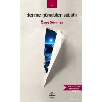 Derine Gömdüler Sabahı - Özge Sönmez