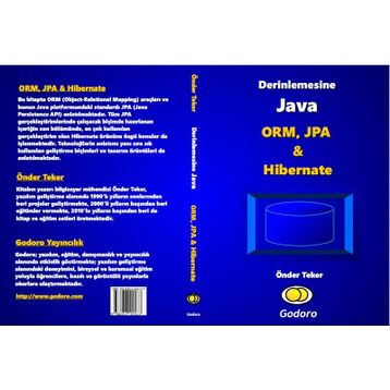 Derinlemesine Java - ORM, JPA & Hibernate Kitabı - Önder Teker