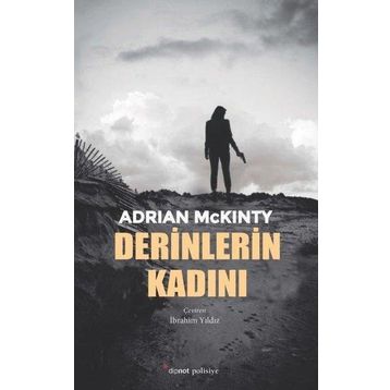 Derinlerin Kadını - Adrian McKinty