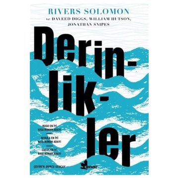 Derinlikler - Rivers Solomon