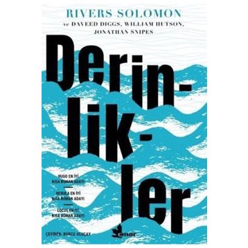 Derinlikler - Rivers Solomon