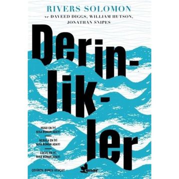 Derinlikler - Rivers Solomon