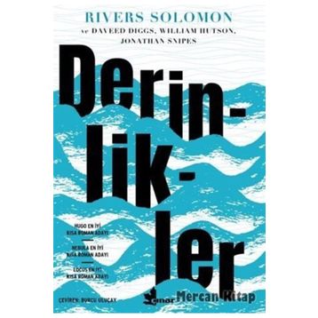 Derinlikler - Rivers Solomon