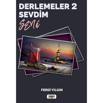 Derlemeler 2 Sevdim Seni - Ferdi Yılgın