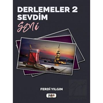 Derlemeler 2 Sevdim Seni - Ferdi Yılgın