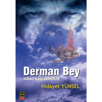 DERMAN BEY - HIDAYET YÜNSEL