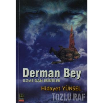 DERMAN BEY - HIDAYET YÜNSEL