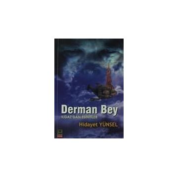 DERMAN BEY - HIDAYET YÜNSEL
