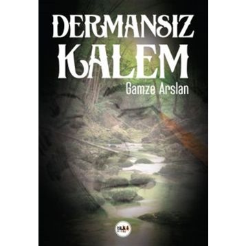 Dermansız Kalem - Gamze Arslan