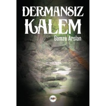 Dermansız Kalem - Gamze Arslan
