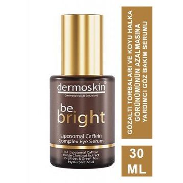 Dermoskin Be Bright Liposomal Caffein Complex 30 ml Göz Serumu