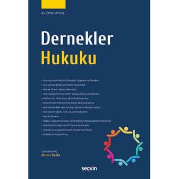 Dernekler Hukuku - Ömer Aykul