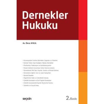 Dernekler Hukuku - Ömer Aykul