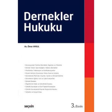 Dernekler Hukuku - Ömer Aykul