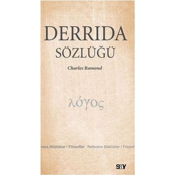 DERRIDA SÖZLÜĞÜ - CHARLES RAMOND