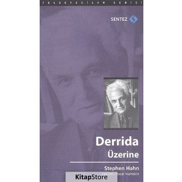 Derrida Üzerine - Stephen Hahn
