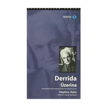 Derrida Üzerine - Stephen Hahn
