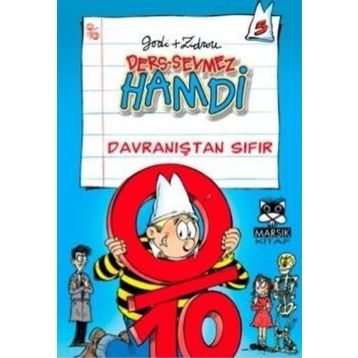 Ders-Sevmez Hamdi 5 Davranışta Sıfır - Godi + Zidrou bernard godi Zidrou