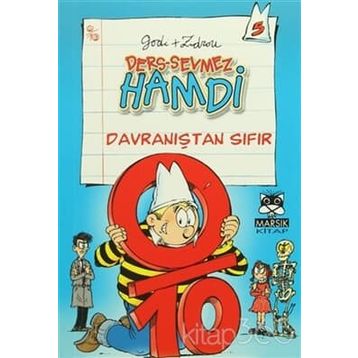 Ders-Sevmez Hamdi 5 Davranışta Sıfır - Godi + Zidrou bernard godi Zidrou