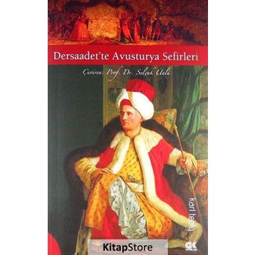 DERSAADET'TE AVUSTURYA SEFIRLERI - KARL TEBLY