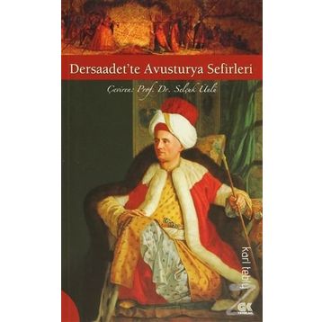 DERSAADET'TE AVUSTURYA SEFIRLERI - KARL TEBLY
