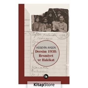 Dersim 1938 - Hüseyin Aygün