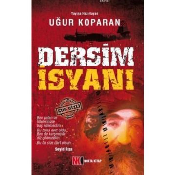 DERSIM İSYANI - NECMI GÜNEL