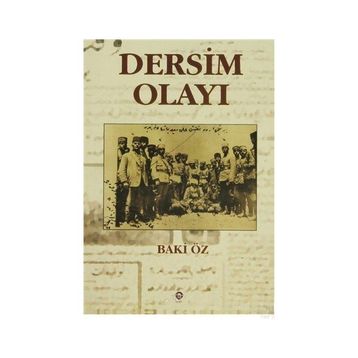 DERSIM OLAYI - BAKI ÖZ
