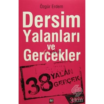 DERSIM YALANLARI VE GERÇEKLER - ÖZGÜR ERDEM
