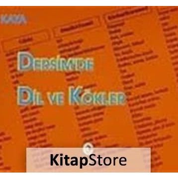 DERSIM'DE DIL VE KÖKLER - ALI KAYA