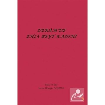 Dersimde Ehl-i Beyt Kadını -İmam Hüseyin Coşkun