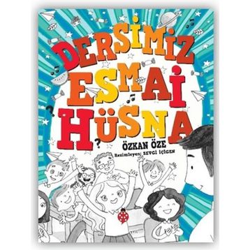 Dersimiz Esmai Hüsna - Özkan Öze