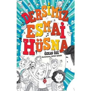 Dersimiz Esmai Hüsna - Özkan Öze